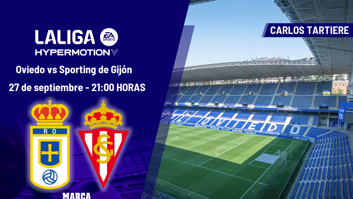 Oviedo - Sporting de Gijón: horario, dónde ver en TV y canal del partido de LaLiga Hypermotion