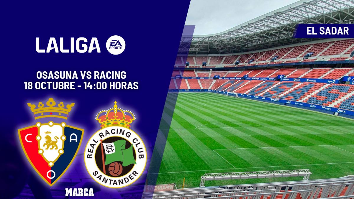 Osasuna - Racing : horario, dónde ver hoy en TV y canal del partido de LaLiga EA Sports